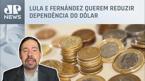 Nogueira: Moeda única sul-americana é um sonho distante