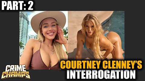 Pt2: Courtney Clenney's Interrogation Will Make You Think Twice!