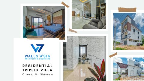 Residential Triplex Villa | Mr Shivram | Walls Asia