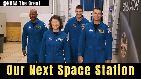 Inside Our Next Space Station Crew Rotation: A Journey Beyond Earth@NASA The Great