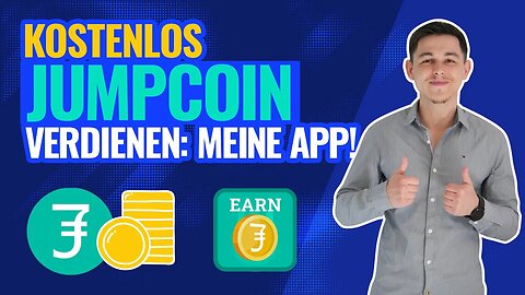 Meine eigene App "Earn Jumpcoin" vorgestellt | Kostenlos Jumpcoin verdienen