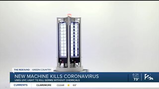 The Rebound Green Country: New machine kills coronavirus
