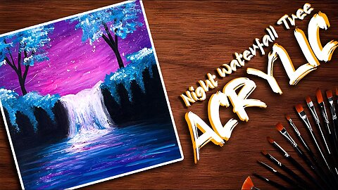 Acrylic Painting | Night Waterfall Tree Tutorial | Step by Step