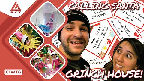 WE HAVE NAUGHTY ELVES ON THE SHELF | WE FACETIME SANTA | AMAZING GRINCHAMS LIGHTS | CIWTG