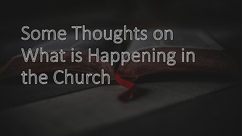 BOTW: Some Thoughts On Recent Events in The Church