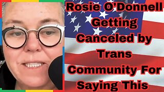 |NEWS| So Now "They" Want To Cancel Rosie O'Donnell