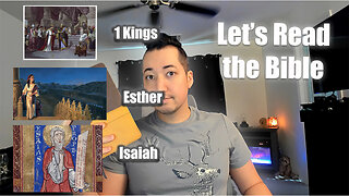 Day 303 of Let's Read the Bible - 1 Kings 12, Esther 9, Isaiah 6