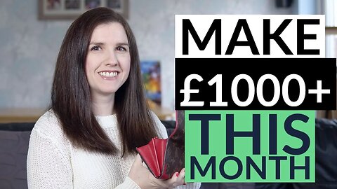7 WAYS TO MAKE £1000 THIS MONTH - Immediate start Flexible Jobs, Profitable Side Hustles and more!