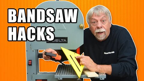 Bandsaw Hacks - 5 Band Saw Tips and Tricks