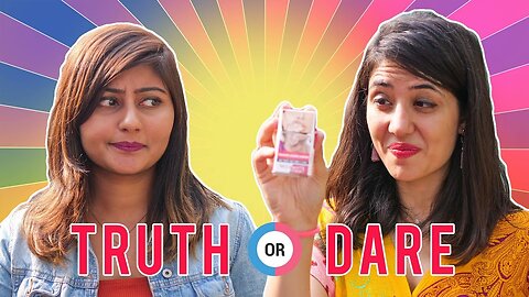 Truth Or Dare | When YouTubers Meet | Collab ft. Kritika Goel