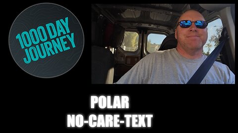 1000 Day Journey 0178 Polar No-care-text