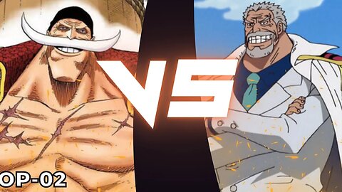 WHOSE THE STRONGEST GRANDPA?! - Whitebeard vs Monkey D Garp | One Piece Card Game
