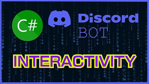 MAKING A DISCORD BOT IN C# | INTERACTING WITH THE BOT (#4)