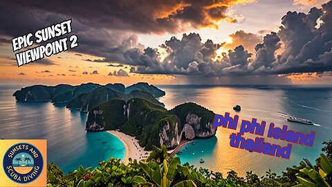 Phi Phi Island's EPIC Viewpoint 2 Sunset!