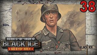 Back in Black ICE - Hearts of Iron IV - Germany - 38