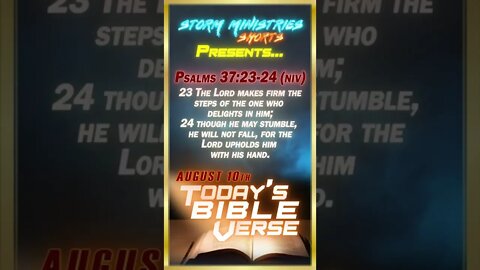 8.10.2022 | STORM MINISTRIES | #Shorts | Daily Bible Verse | Psalms 37:23-24 (NIV)