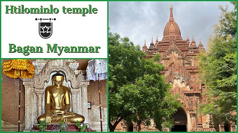 Majestic Htilominlo Temple - Built in 1218 - Bagan Myanmar