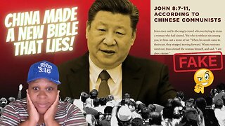 COMMUNIST CHINA WRITES A NEW BIBLE AND LIES ON JESUS! #jesus #bible #china #america #god #endtimes