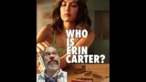 ¿Quién es Erin Carter? (Netflix, 2023)