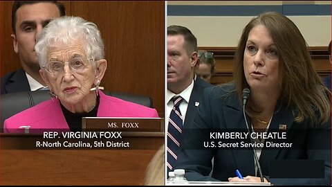 Rep. Virginia Foxx (R-NC) Questions Secret Service Director Kimberly Cheatle