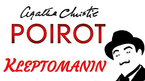 KRIMI Hörbuch - Agatha Christie - POIROT - DIE KLEPTOMANIN (2010) - TEASER