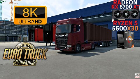 Euro Truck Simulator 2 Ultra 8K 7680x4320p RX 6700 XT + Ryzen 5 5600X3D + 32GB RAM Teste/Gameplay