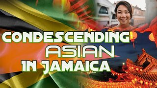 Condescending Asian Lady Says Jamaica Doesn't Belong To Just It's Black Citizens