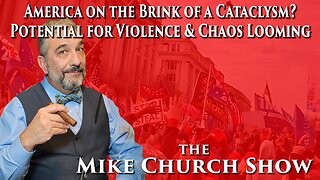America On The Brink Of A Cataclysm? Potential For Violence & Chaos Looming