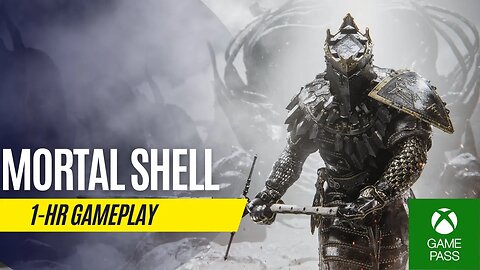 Mortal Shell - 1 Hour Gameplay - Xbox Series S