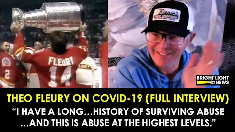Ex-NHL Star/Abuse Survivor, Theo Fleury: Govt’s Covid Response Has Hallmark Signs of an Abuser
