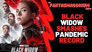 Eps. 15 - Black Widow smashes pandemic record