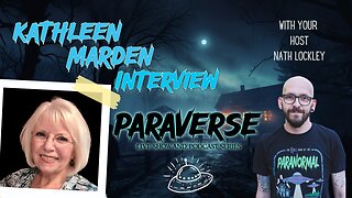 Paraverse Live! Kathleen Marden Interview