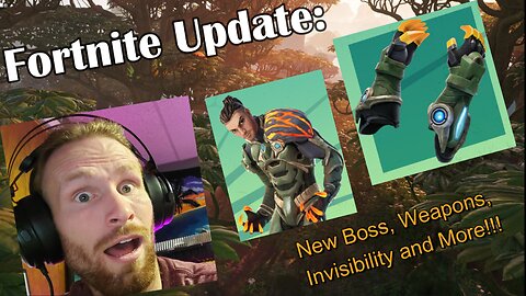 Fortnite Update = New Augments, Boss, Mobility, and Invisibility