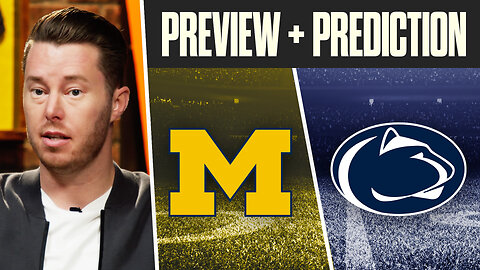 Michigan Penn State Preview, Prediction & Bets | 2023