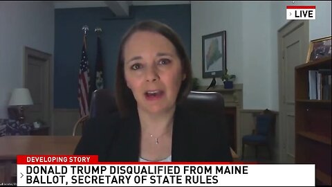 Maine Sec of State Claims Her Hate Of Trump Had Nothing To Do With Taking Him Off The Ballot