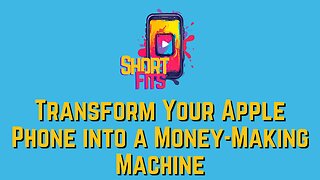 Transform Your Apple Phone into a Money-Making Machine