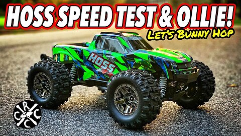 Traxxas HOSS 3S Speed Test and learning to Ollie / Bunny Hop an RC! I'm Impressed