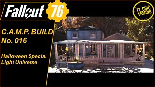 FO76 C.A.M.P. Build No. 016 - Halloween Special - Light Universe