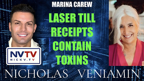 Marina Carew Discusses Laser Till Receipts Contain Toxins with Nicholas Veniamin