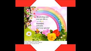My feelings for you are like a rainbow [Quotes and Poems]