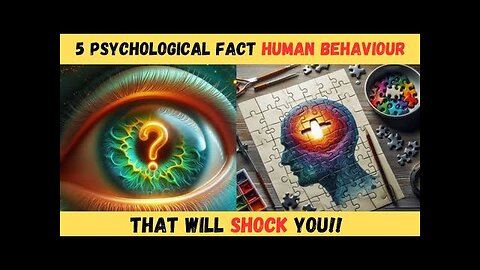 Psychological facts about human behavior!!