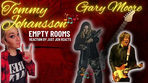 Tommy Johansson Tributes Gary Moore "Empty Rooms" guitar cover REACTION