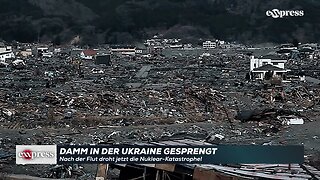 Damm in der Ukraine gesprengt: Nach der Flut droht jetzt die Nuklear-Katastrophe!