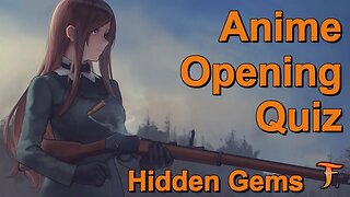 Anime Opening Quiz — Hidden Gems (30 OP)