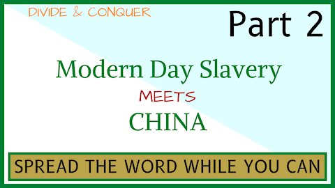 Divide And Conquer | Modern Day Slavery | pt 2