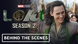 Marvel Studios’ Loki Season 2 - Official Behind the Scenes