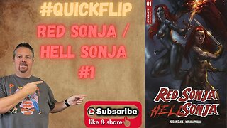 Red Sonja / Hell Sonja #1 Dynamite Comics #QuickFlip Comic Book Review Clark, Puglia #shorts
