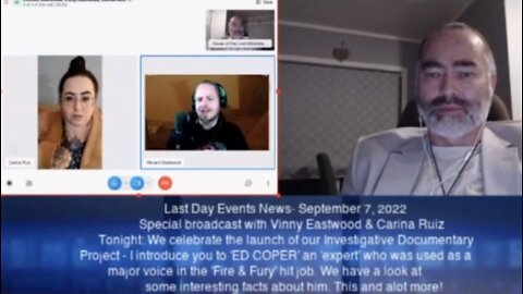 Exposing Fire And Fury Documentary, Billy TK with Carina Ruiz & Vinny Eastwood - 7 September 2022