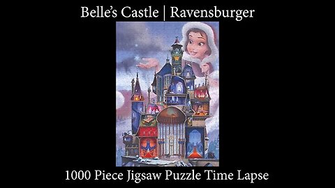 1000-piece Belle Disney Castle Collection Jigsaw Puzzle by Ravensburger Time Lapse!