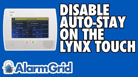 Disabling Auto-Stay on a Honeywell Lynx Touch